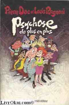 Bons baisers de partout. Vol. 3. Psychose de plus en plus