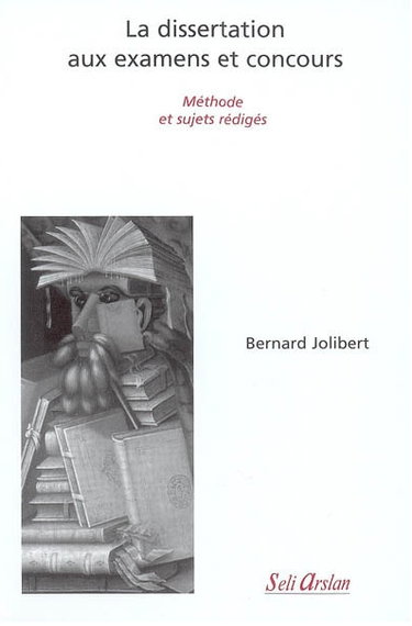La dissertation aux examens et concours : méthode et sujets rédigés