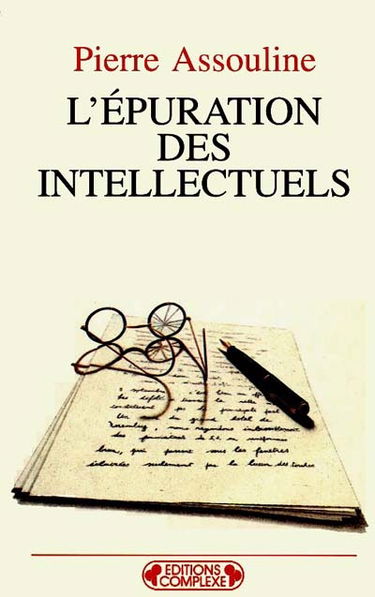 L'épuration des intellectuels : 1944-1945
