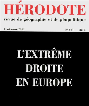 Hérodote, n° 144. L'extrême droite en Europe