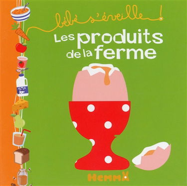 Les produits de la ferme