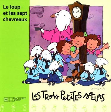 Les trois petites soeurs et le loup et les sept chevreaux