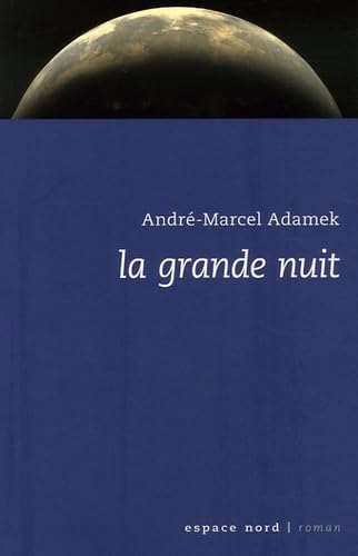 La grande nuit