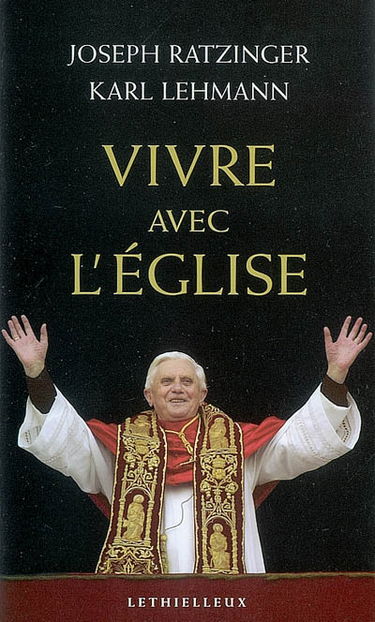 Vivre avec l'Eglise