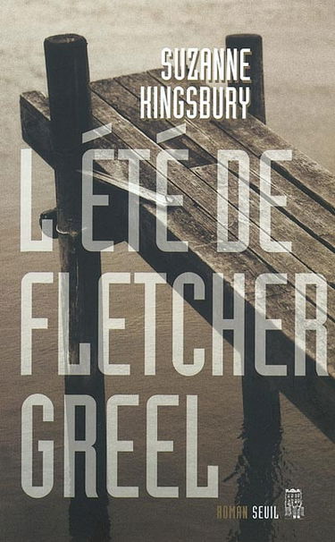 L'été de Fletcher Greel