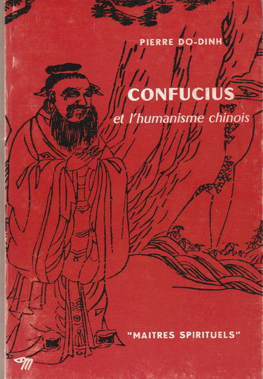 Confucius et l'humanisme chinois