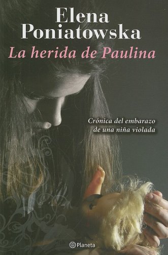 Couverture de La herida de Paulina/ Paulina's Wound