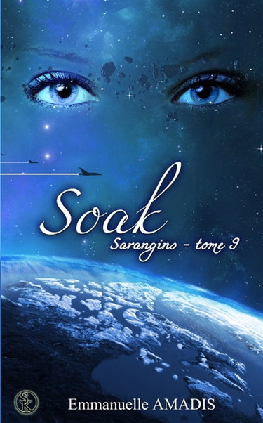 Sarangins. Vol. 9. Soak