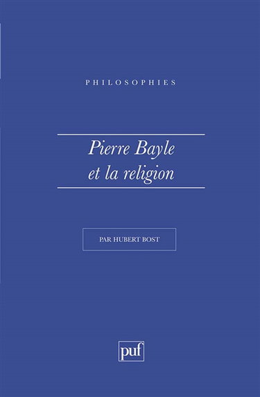 Pierre Bayle et la religion