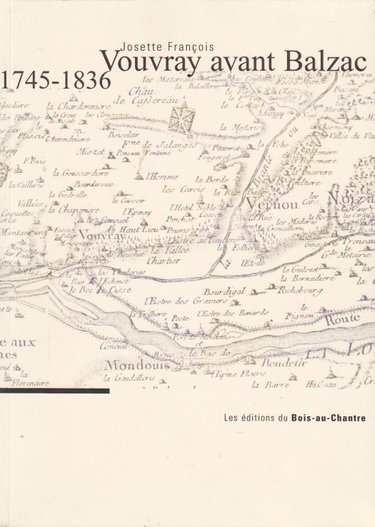 Couverture de VOUVRAY AVANT BALZAC 1745-1836 [2007]