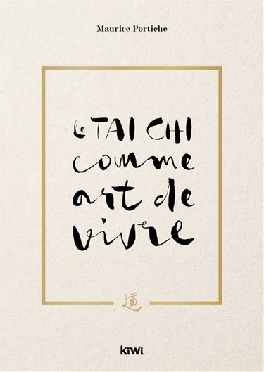 Le tai-chi comme art de vivre