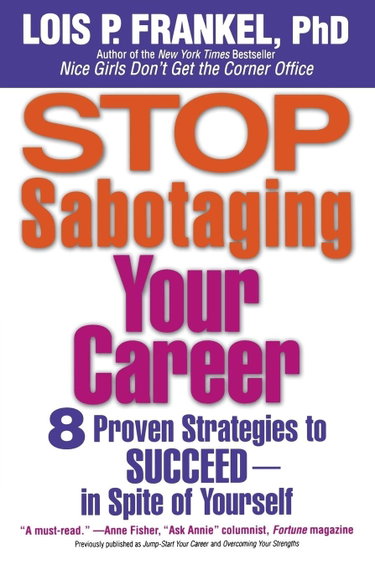 Couverture de Stop Sabotaging Your Career