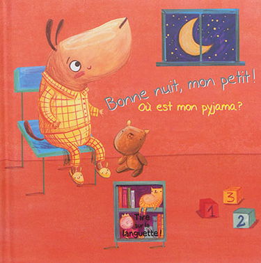 Bonne nuit, mon petit !. Où est mon pyjama ?