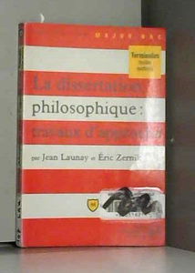 La dissertation philosophique : travaux d'approche
