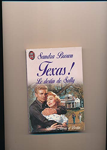 Texas !: Le destin de Sally