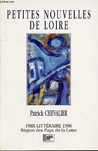 Petites nouvelles de Loire