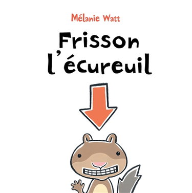 Couverture de Frisson l'écureuil