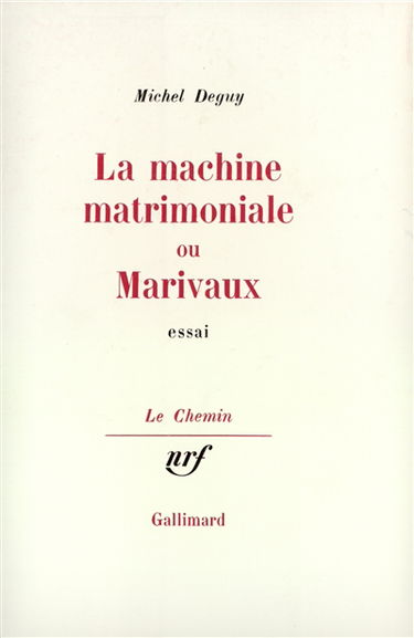 La Machine matrimoniale ou Marivaux