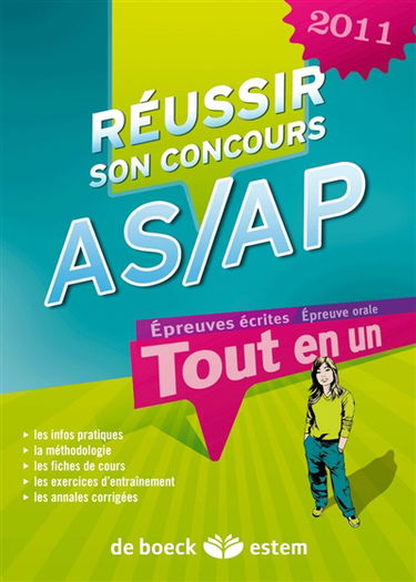 Réussir son concours AS-AP 2011 : tout-en-un