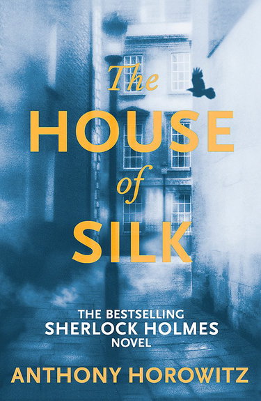 Couverture de The House of Silk: The Bestselling Sherlock Holmes Novel par Anthony Horowitz