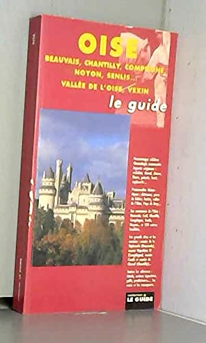 L'oise beauvais le guide