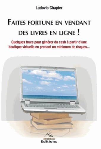 Faites fortune en vendant des livres en ligne !