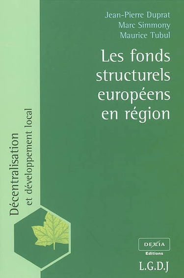 Les fonds structurels européens en région