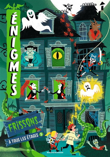 Enigmes à tous les étages. Vol. 5. Frissons