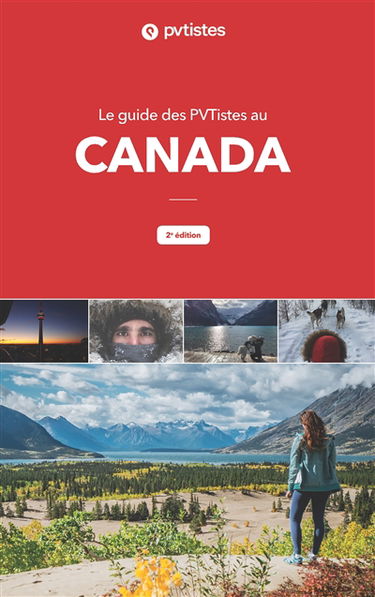 Le guide des PVTistes au Canada : 2e édition