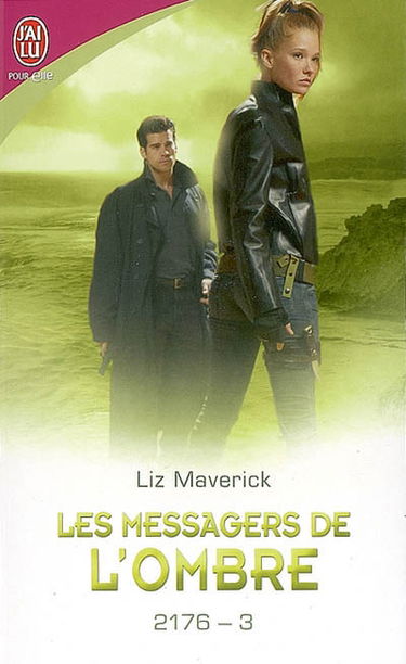2176. Vol. 3. Les messagers de l'ombre