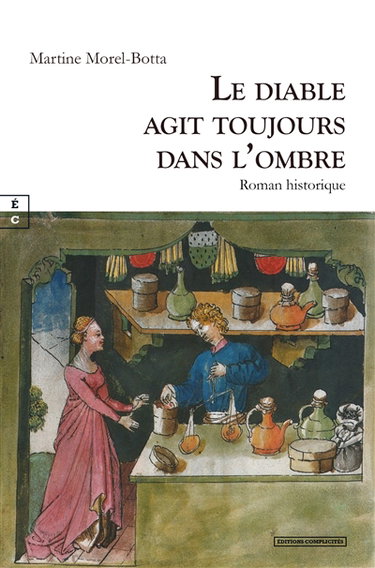 Couverture de Le diable agit toujours dans l'ombre : roman historique