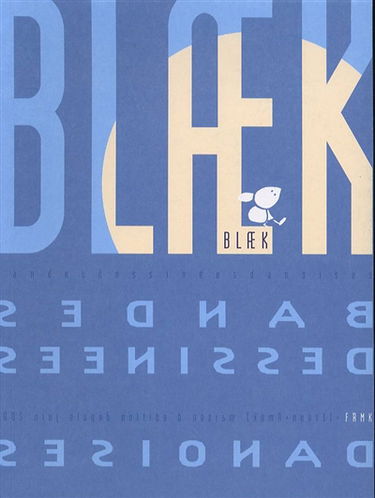 Blaeck : bandes dessinées danoises