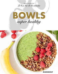 Bowls super healthy