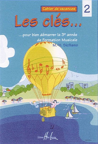 Les clés Volume 2- Cahier de vacances