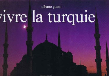 Vivre la Turquie