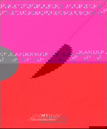 Bactéries, virus et champignons