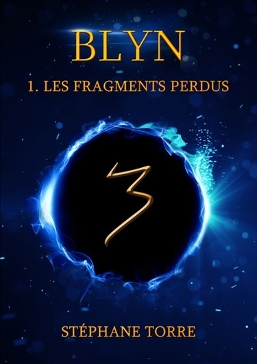 Blyn : Les Fragments Perdus