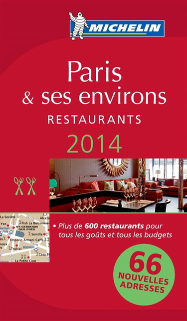 Couverture de Paris & ses environs 2014 : restaurants par Manufacture française des pneumatiques Michelin
