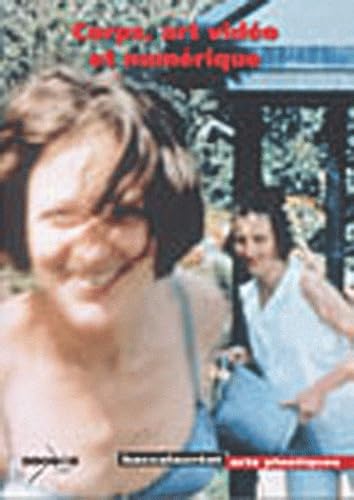 Corps, art vidéo et numérique