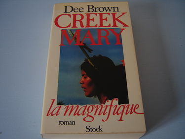 Creek Mary la Magnifique