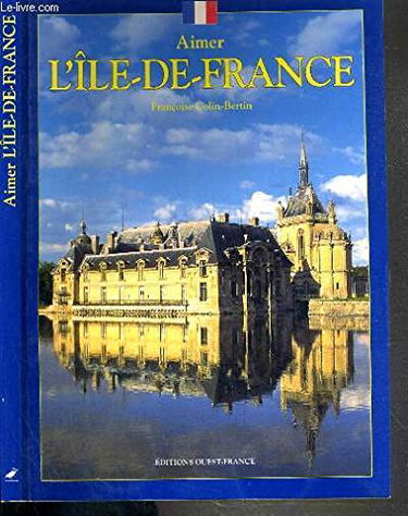 Aimer l'Ile-de-France