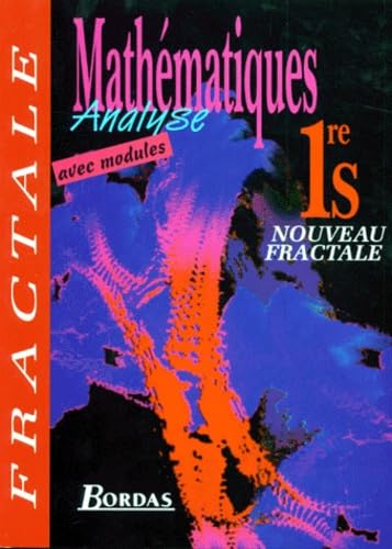 Mathématiques 1re L : analyse : manuel, livre d'élève
