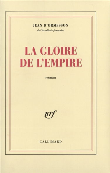 La gloire de l'Empire