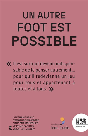 Couverture de Un autre foot est possible