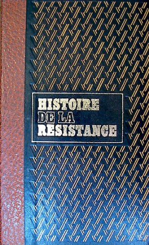 Couverture de Histoire de la libŽration de la France T2 - Histoire de la resistance