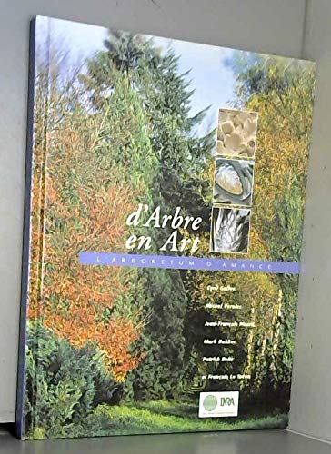 D'Arbre En Arbre. L'Arboreum D'Amance