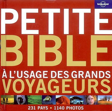 Petite bible à l'usage des grands voyageurs