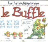 Astrochinoiseries. Vol. 1. Le buffle