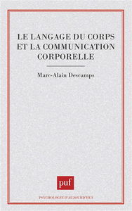 Le Langage du corps et la communication corporelle