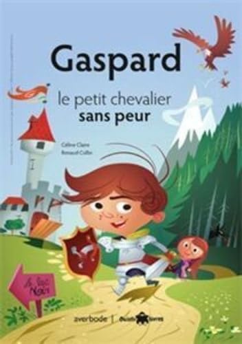 Couverture de Gaspard le petit chevalier sans peur